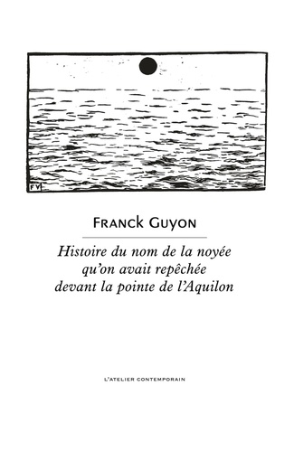 Histoire du nom de la noyée