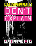 Don't explain