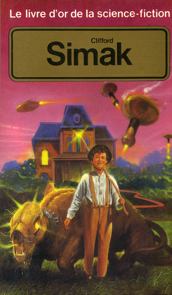 Le Livre d'Or de la science-fiction : Clifford Simak