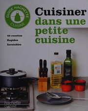 Cuisiner dans une petite cuisine