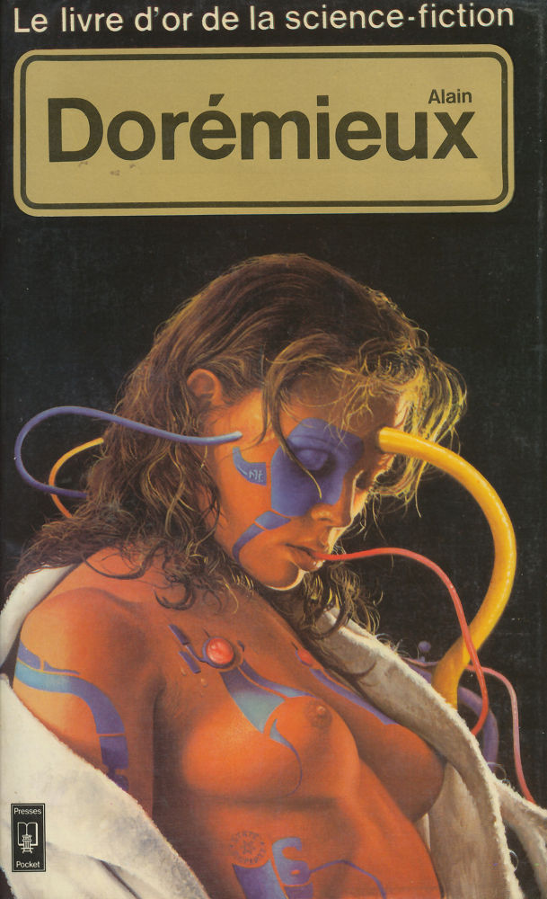 Le Livre d'Or de la science-fiction : Alain Dorémieux