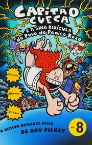 Captain Underpants and the Preposterous Plight of the Purple Potty People