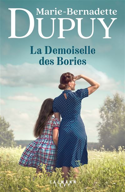 L'Orpheline Du Bois Des Loups - L Orpheline du bois des Loups, Tome 2 : La Demoiselle des Bories