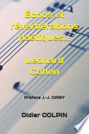 Echos et réverbérations poétiques... Léonard Cohen