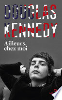 Ailleurs, chez moi
