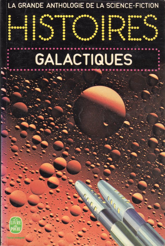 Histoires galactiques