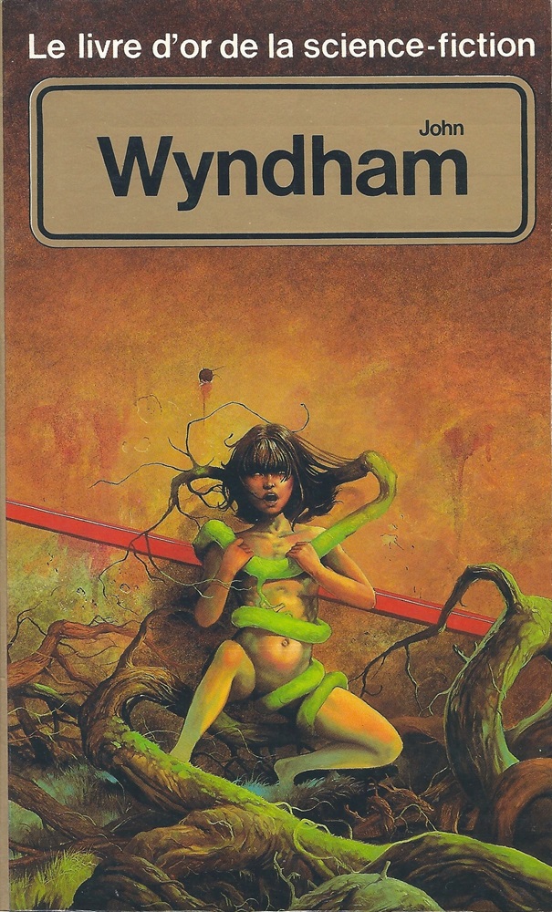 Le Livre d'Or de la science-fiction : John Wyndham