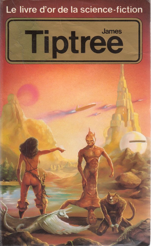 Le Livre d'Or de la science-fiction : James Tiptree