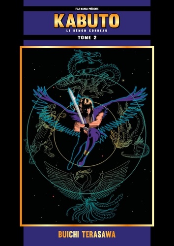 Kabuto le Dieu Corbeau Tome 2
