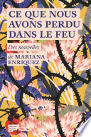 Ce que nous avons perdu dans le feu