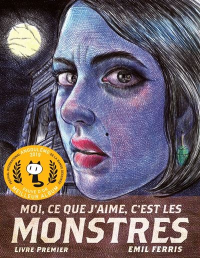 Moi Ce Que J'aime C'est Les Monstres Tome 1