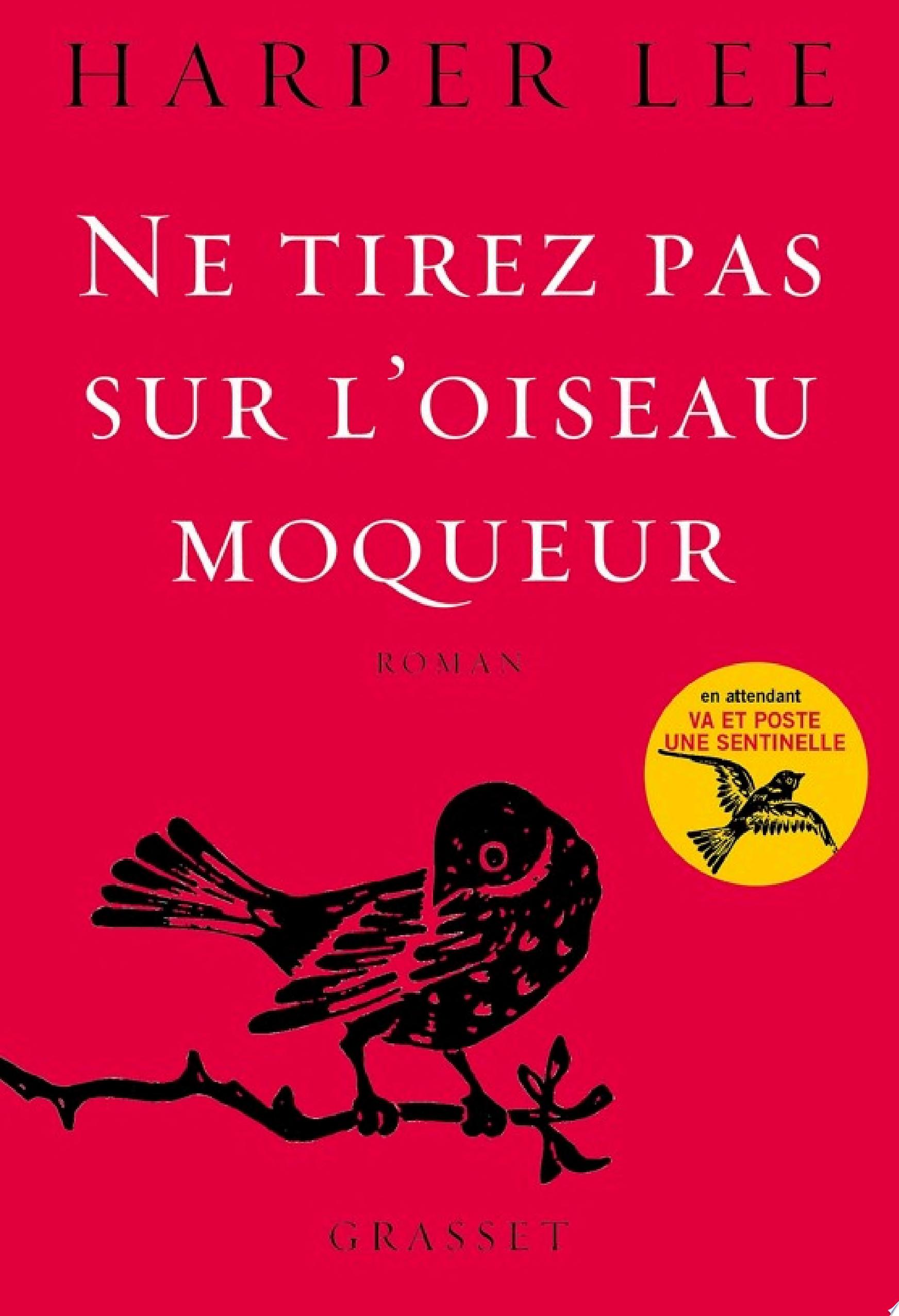 Ne tirez pas sur l'oiseau moqueur