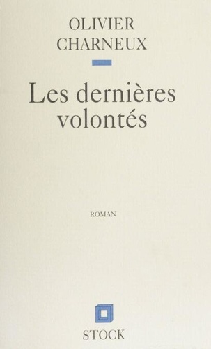 Les dernières volontés