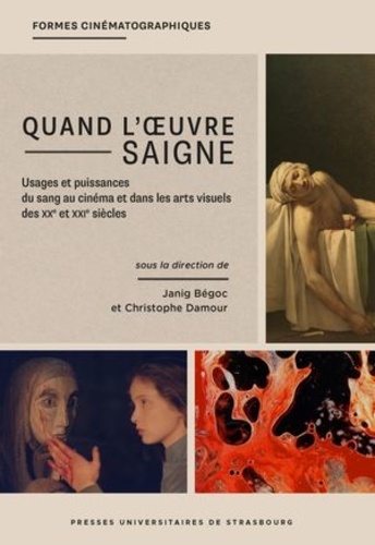 Quand l’oeuvre saigne