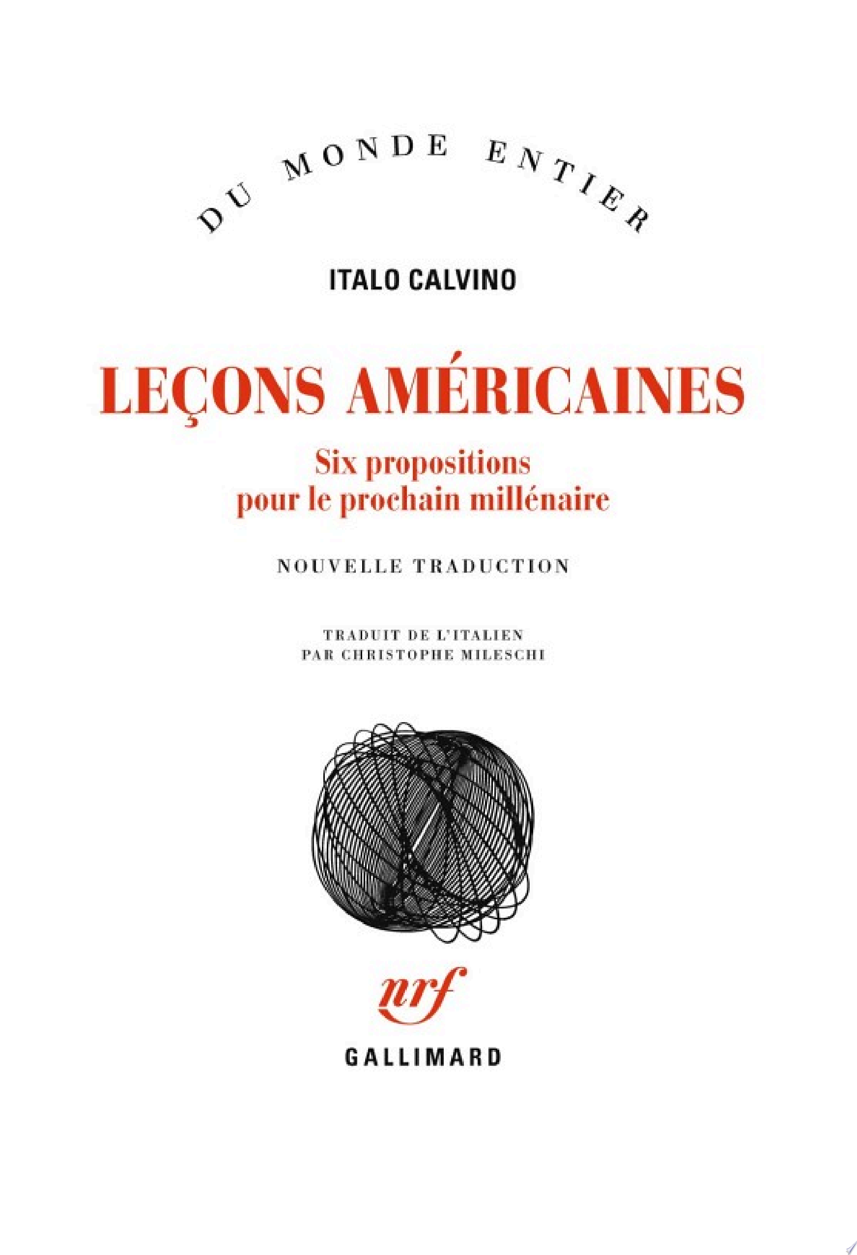 Leçons américaines. Six propositions pour le prochain millénaire