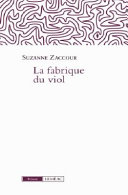 La fabrique du viol