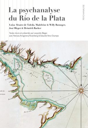 La psychanalyse du Río de la Plata