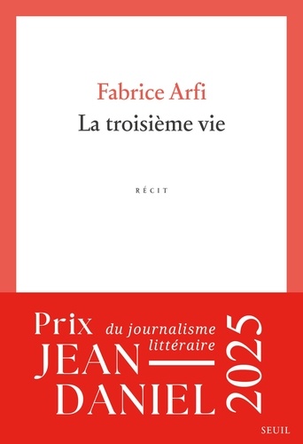 La Troisième Vie