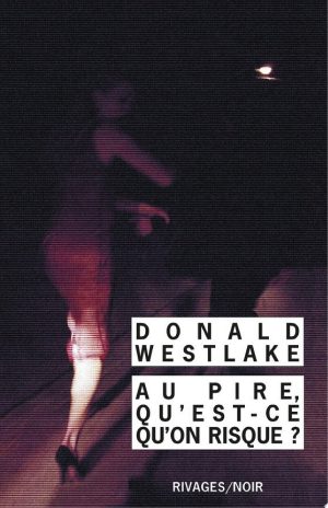 Au pire qu'est-ce qu'on risque ?