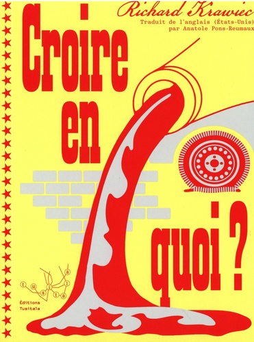 Croire en quoi ?