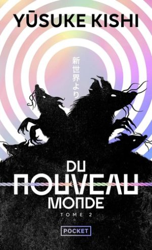 Du nouveau monde Tome 2