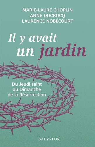 Il y avait un jardin...