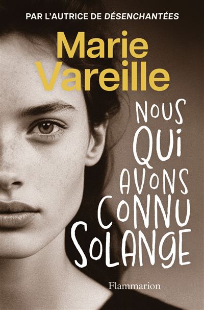 Nous qui avons connu Solange