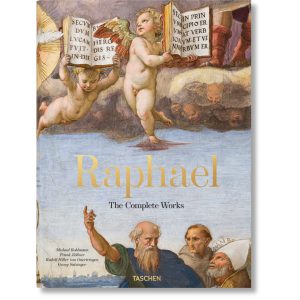 Raphaël. L’œuvre complet. Peintures, fresques, tapisseries, architecture