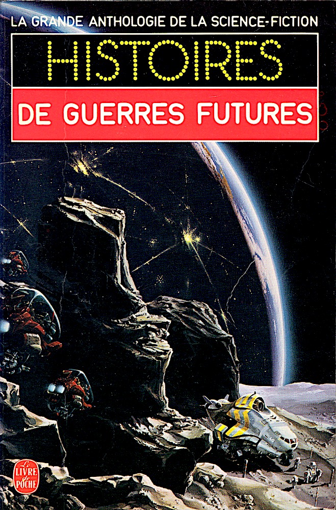 Histoires de guerres futures