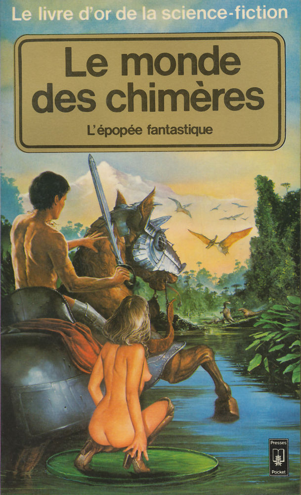 Le Livre d'Or de la science-fiction : Le monde des chimères