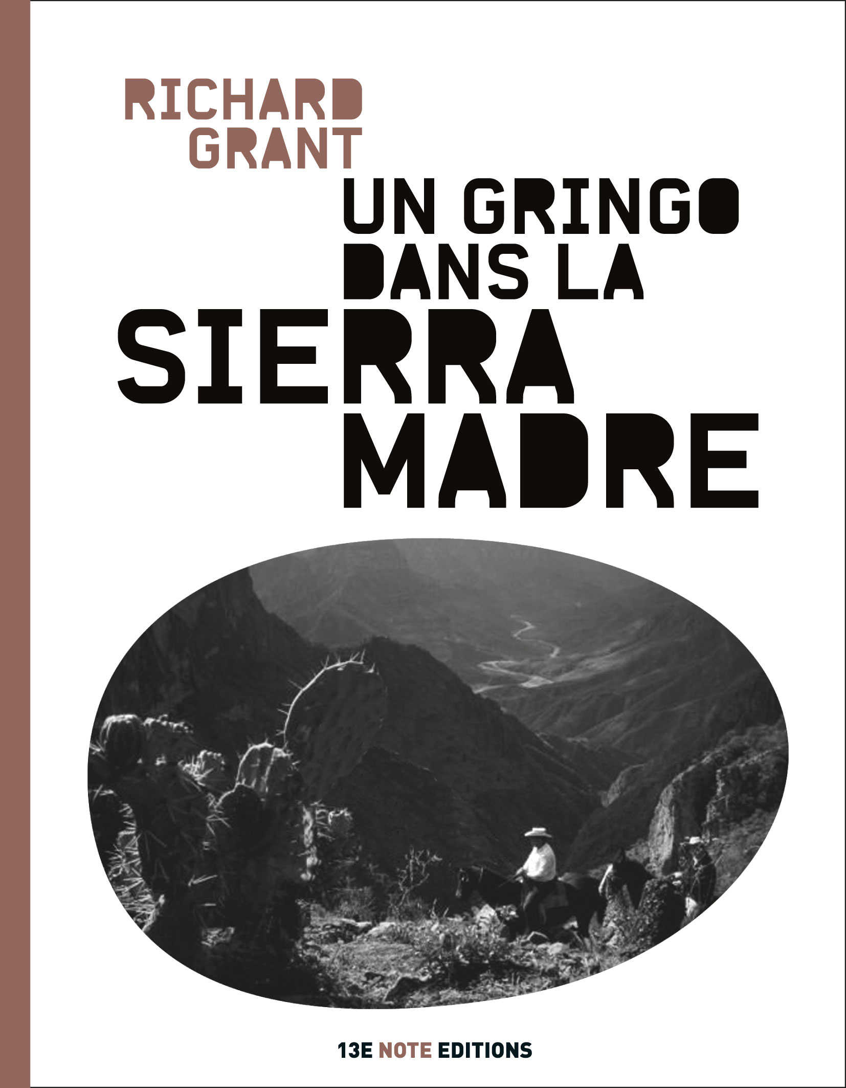 Un gringo dans la sierra Madre
