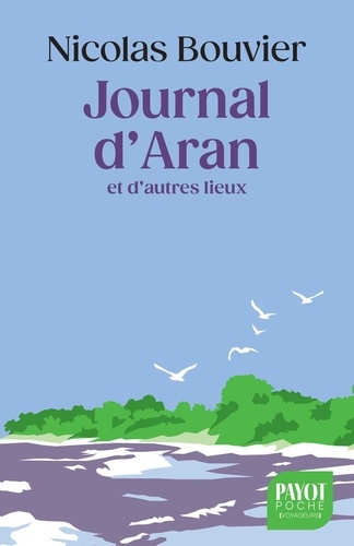 Journal d'Aran et d'autres lieux