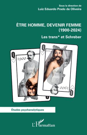 Être homme, devenir femme, 1900-2024