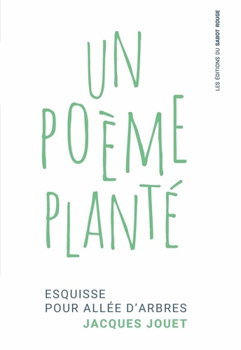 Un poème planté
