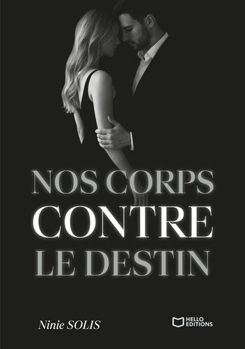 Nos corps contre le destin