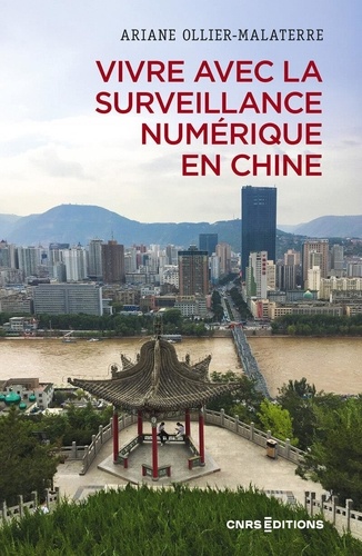 Vivre avec la surveillance numérique en Chine