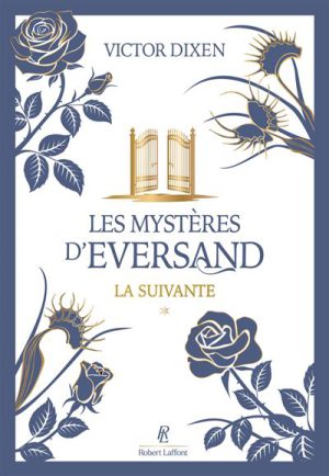 Les Mystères D'Eversand - Tome 1 : Les Mystères d'Eversand - Tome 1 La suivante