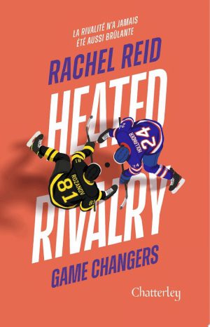Game changers - Tome 2 Heated Rivalry - Edition France