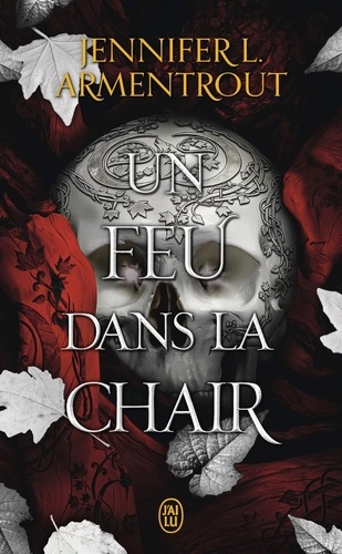 Un feu dans la chair