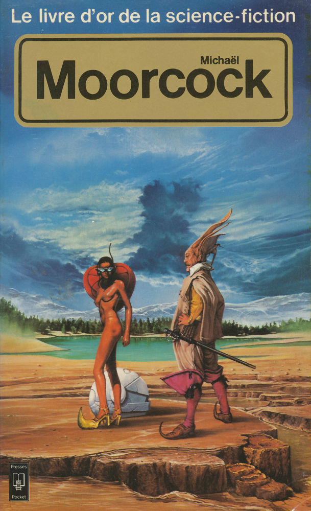 Le Livre d'Or de la science-fiction : Michaël Moorcock