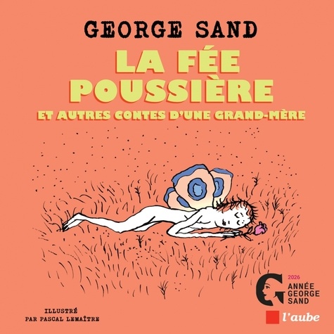 La fée Poussière et autres contes d’une grand-mère