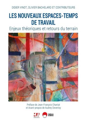 Les nouveaux espaces-temps de travail