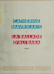 La ballade d'Ali Baba : roman