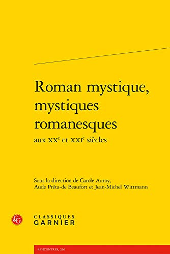Roman mystique, mystiques romanesques