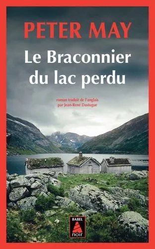 Le Braconnier Du Lac Perdu