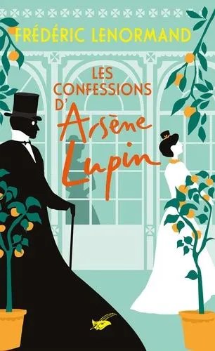 Les Confessions D'arsène Lupin