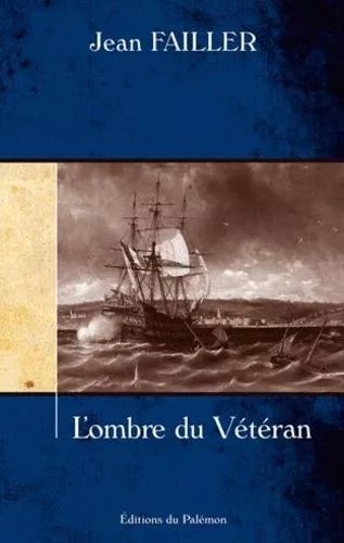 L'ombre Du Vétéran