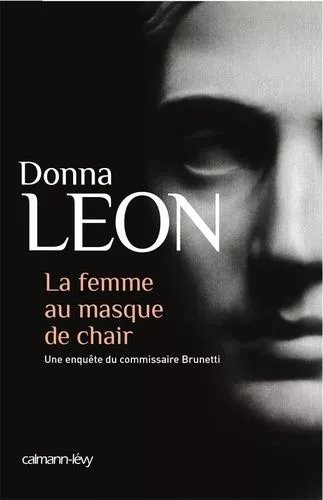 La Femme Au Masque De Chair