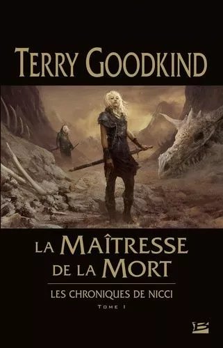 Les Chroniques De Nicci - Tome 1 - La Maîtresse De La Mort