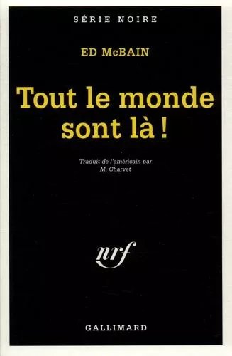 Tout Le Monde Sont Là !